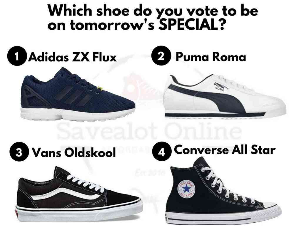 Which shoes do you vote to be on SPECIAL tomorrow?