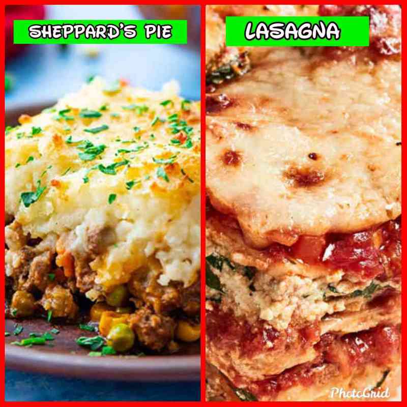 FOOD FAIR FAMILY. do you rather lasagna or sheppard's pie