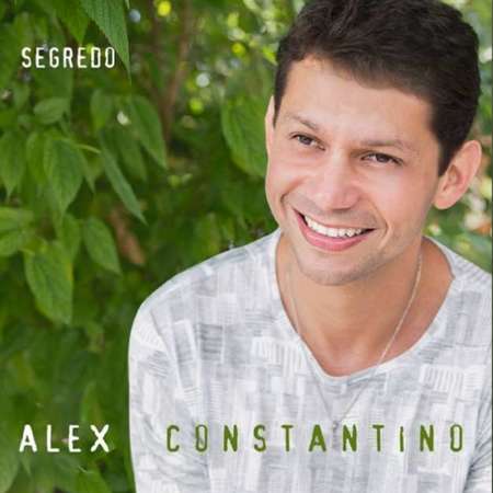 ALEX CONSTANTINO - SEGREDO - 2017